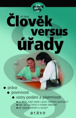 Člověk versus úřady (Jiří Nolč)