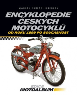 Encyklopedie českých motocyklů (Marián Šuman-Hreblay)