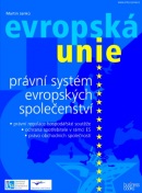 Evropská unie - právní systém (Martin Janků)