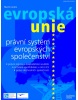 Evropská unie - právní systém (Martin Janků)