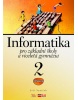 Informatika pro základní školy a víceletá gymnázia 2 (Jade Bremmer, Tharik Hussain, Jessica Lee, Josephine Quintero, Jenny Walker)