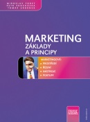 Marketing - základy a principy (Miroslav Foret, Petr Procházka, Tomáš Urbánek)