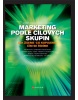 Marketing podle cílových skupin (Florian Allgayer, Jochen Kalka)