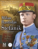 Milan Rastislav Štefánik (Michal Kšiňan)