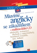 Mluvíme anglicky se zákazníkem + multimediální CD (Stanislava Konzbulová)