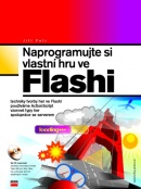 Naprogramujte si vlastní hru ve Flashi (Jiří Fotr)