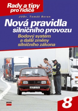 Nová pravidla silničního provozu (Tomáš Beran)