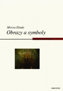 Obrazy a symboly (Mircea Eliade)