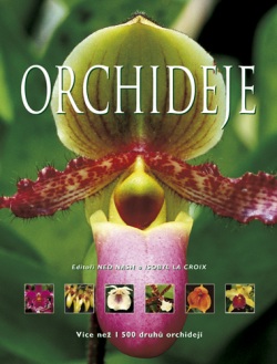 Orchideje (Isobyl la Croix, Ned Nash)