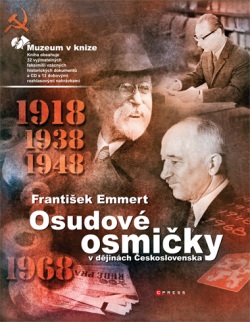 Osudové osmičky v dějinách Československa (František Emmert)