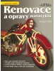 Renovace, opravy motocyklů (Albert Saladini; Pascal Szymezak)