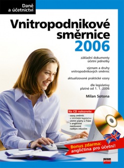 Vnitropodnikové směrnice 2006 (Milan Sotona)