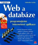 Web a databáze (Ľuboslav Lacko)