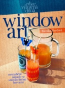 Window Art - netradiční nápady se snímatelnými barvami (Monika Brýdová)