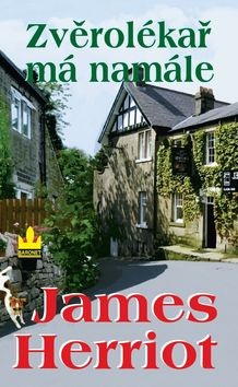 Zvěrolékař má namále (James Herriot)