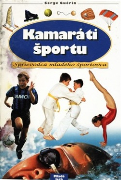 Kamaráti športu (Serge Guérin)