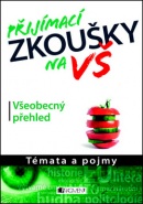 Přijímací zkoušky na VŠ Všeobecný přehled (ŽKV)