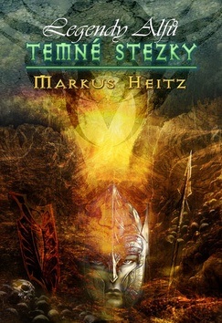 Temné stezky (Markus Heitz)