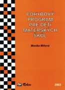 Pohybový program pre deti materských škôl (Miňová, M.)