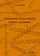 Rytmizujeme 33 slovenských prísloví a porekadiel (Šimčík, D.)