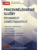 Pracovnělékařské služby Povinnosti zaměstnavatelů (Bořivoj Šubrt; Milan Tuček)