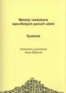 Dyslexie (Drahomíra Jucovičová; Hana Žáčková)