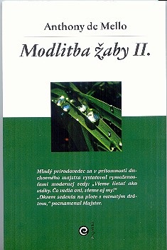 Modlitba žaby II.      Eug (de Mello)