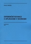 Diferenční rovnice s aplikacemi v ekonomii (Pavel Pražák)