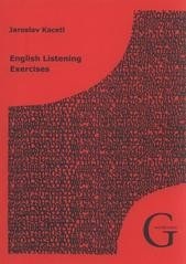 English Listening Exercises (Jaroslav Kacetl)