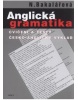 Anglická gramatika. Cvičení a testy,  česko-anglický výklad (4. vydání) (Natalie Bakalářová)