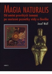 Magia naturalis (Josef Wolf)