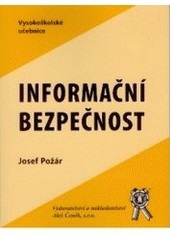 Informační bezpečnost (Josef Požár)