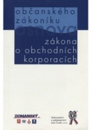 Osnova občanského zákoníku. Osnova zákona o obchodních korporacích (Karel Eliáš)