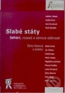 Slabé státy. Selhání, rozpad a obnova státnosti (Šárka Waisová)