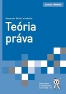 Teória práva (Alexander Bröstl; Gabriela Dobrovičová; Imrich Kanárik)