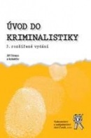 Úvod do kriminalistiky, 3. vydání (Jiří Straus)