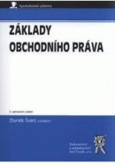 Základy obchodního práva, 3. vydání (Zbyněk Švarc, kolektív autorov)