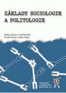 Základy sociologie a politologie (Štefan Danics)