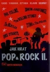 Jak hrát POP & ROCK 2 (Kolektív autorov)