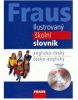 Fraus Ilustrovaný školní slovník AČ ČA + CD ROM (Lenka Parobková)