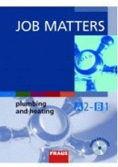 Job Matters - Plumbing and Heating UČ + CD (Wolfram Lepka, Peter Oldham, Ken Thompon, Radek Jansa)