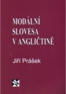 Modální slovesa v angličtině (Jiří Prášek)