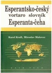 Esperantsko-český slovník (Karel Kraft, Miroslav Malovec)