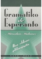 Gramatiko de Esperanto (Miroslav Malovec)