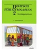 Deutsch für Gymnasien 2 - Grundlagenlehrbuch (Věra Hoppnerová)