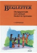 Deutsch für Gymnasien 3 - Grundlagenlehrbuch (Věra Hoppnerová)