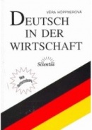 Deutsch in der Wirtschaft (Věra Hoppnerová)