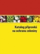 Katalog přípravků na ochranu zeleniny 2011 (Kolektív autorov)