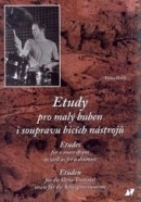 Etudy pro malý buben i soupravu bicích nástrojů + CD (Miloš Veselý)