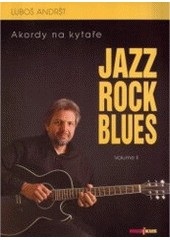 Jazz Rock Blues Volume 2 (Luboš Andršt)